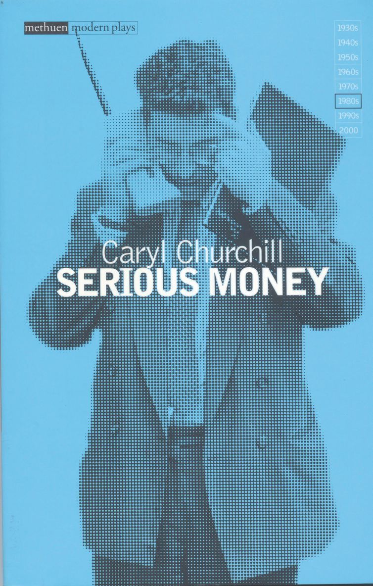 Serious Money 1