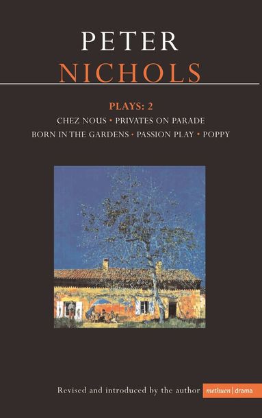 Peter Nichols - Nichols Plays: 2, Häftad
