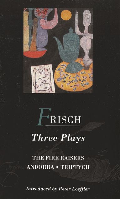 Max Frisch - Frisch Three Plays, Häftad