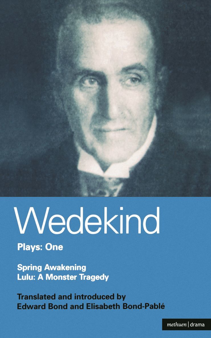 Wedekind Plays: 1 1