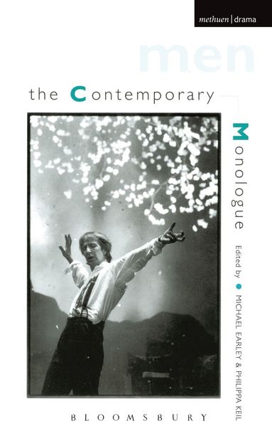 Michael Earley, Philippa Keil - Contemporary Monologues, Häftad
