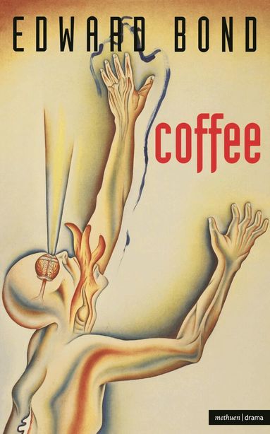 Edward Bond - Coffee, Häftad