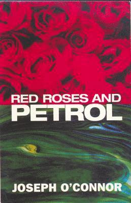 bokomslag Red Roses And Petrol