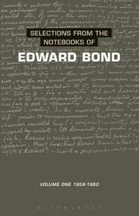 bokomslag Selections from the Notebooks Of Edward Bond