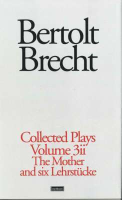 Brecht Collected Plays: 3.2 1
