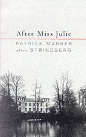 Patrick Marber - After Miss Julie, Häftad