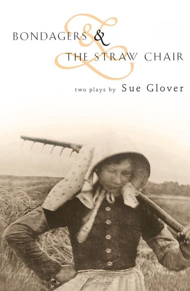 bokomslag Bondagers & The Straw Chair