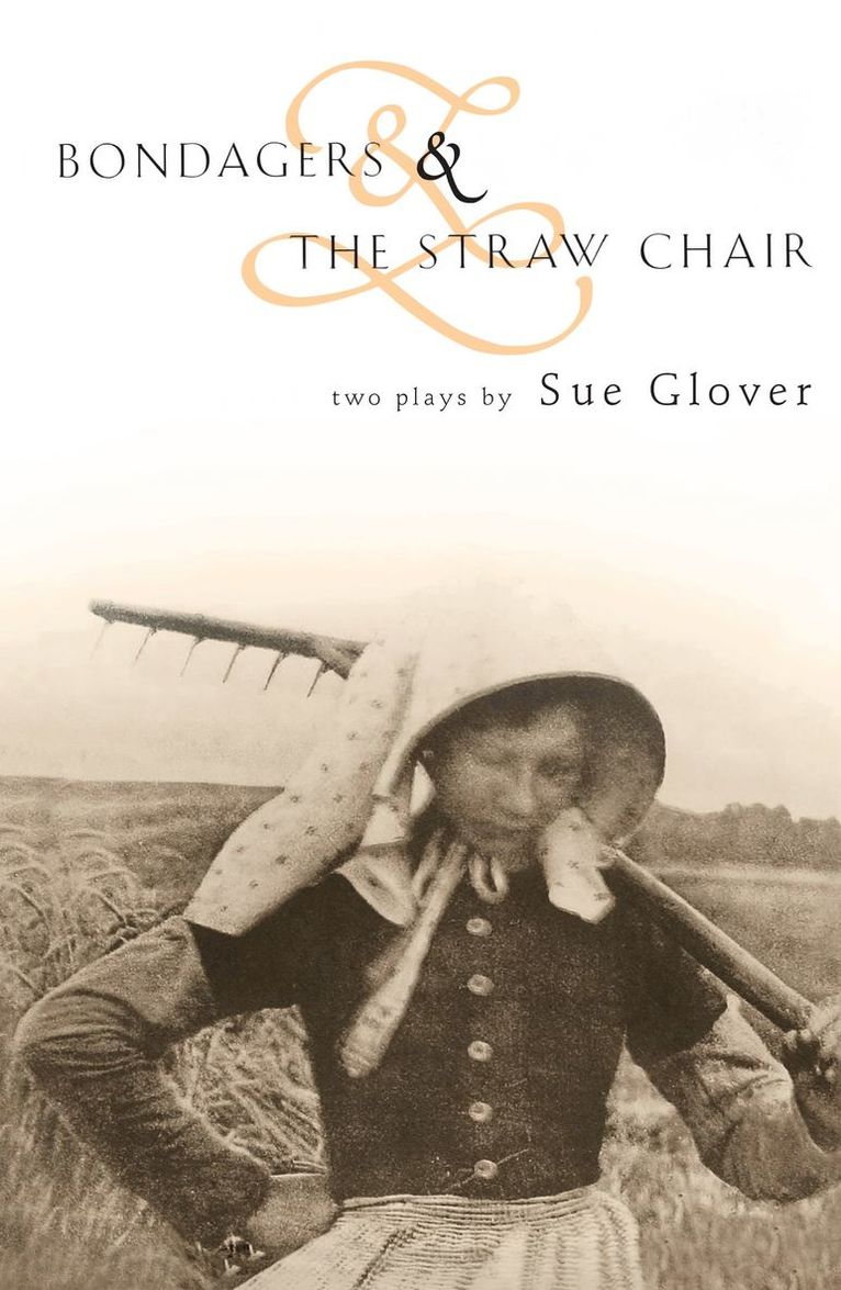 Bondagers & The Straw Chair