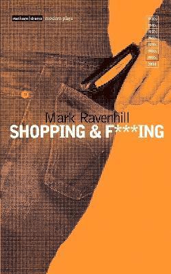 Shopping and F***ing 1