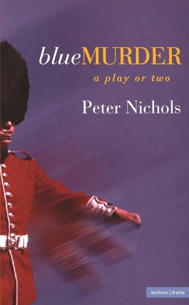 Peter Nichols - Blue Murder, Häftad