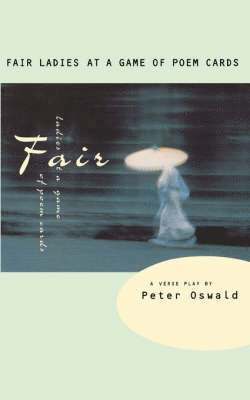 Peter Oswald, P. Oswald - Fair Ladies At A Game Of Poem Cards, Häftad
