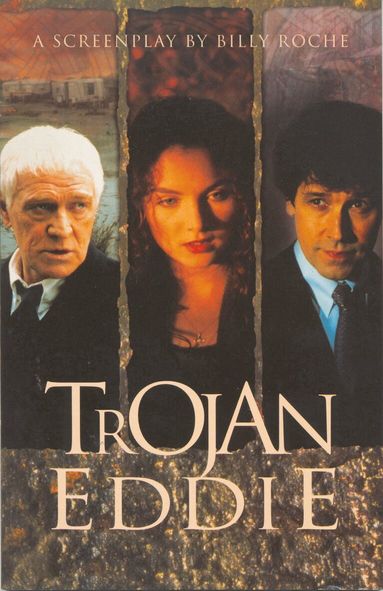 Billy Roche - Trojan Eddie, Inbunden