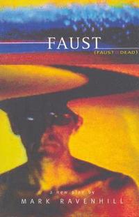 bokomslag Faust is Dead