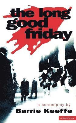 The Long Good Friday 1