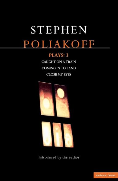 Stephen Poliakoff - Poliakoff Plays: 3, Häftad
