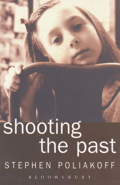 Stephen Poliakoff - Shooting The Past, Häftad