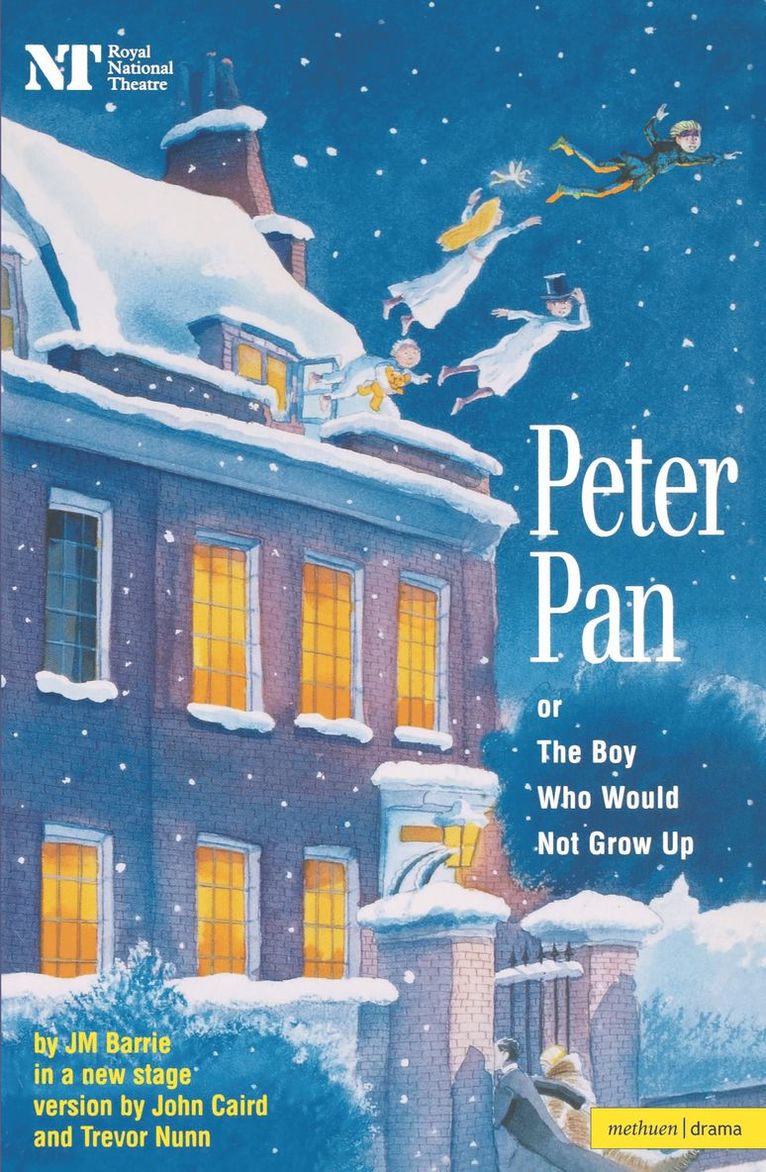 J.M. Barrie, James Matthew Barrie, John Caird, Trevor Nunn - Peter Pan, Häftad