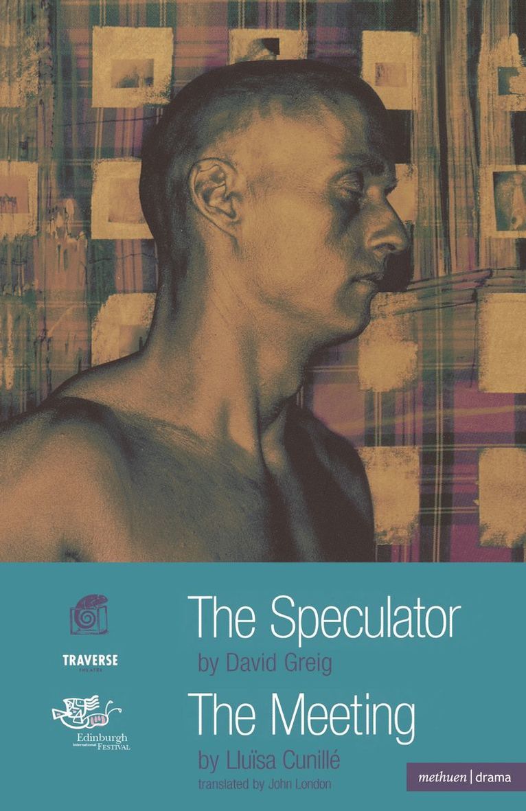 The Speculator and The Meeting 1