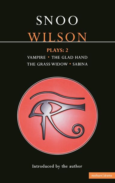 Snoo Wilson - Wilson Plays: 2, Häftad