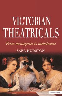 bokomslag Victorian Theatricals