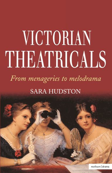 bokomslag Victorian Theatricals