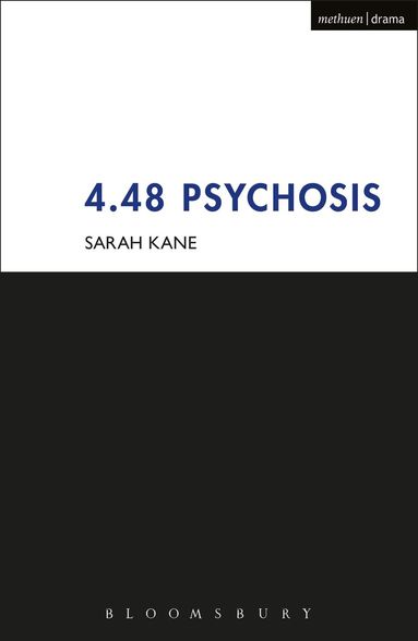 Sarah Kane - 4.48 Psychosis, Häftad