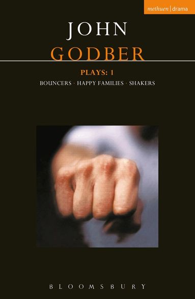 John Godber - Godber Plays: 1, Häftad