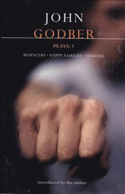 Godber Plays: 1 1