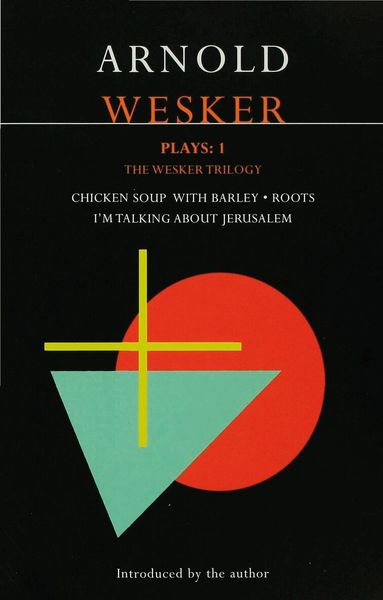 Arnold Wesker - Wesker Plays: 1, Häftad