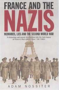 bokomslag France and the Nazis