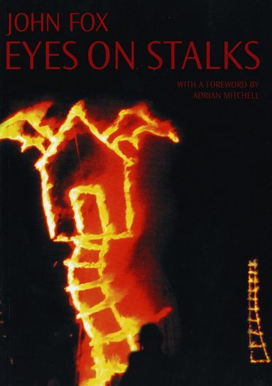 John Fox - Eyes On Stalks, Häftad