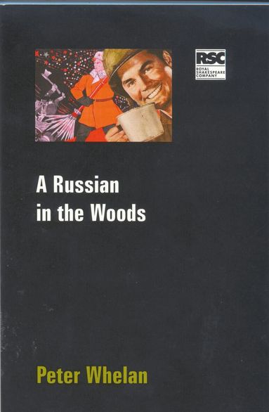 Peter Whelan - Russian In The Woods, Häftad