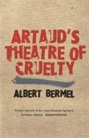 bokomslag Artaud's Theatre Of Cruelty
