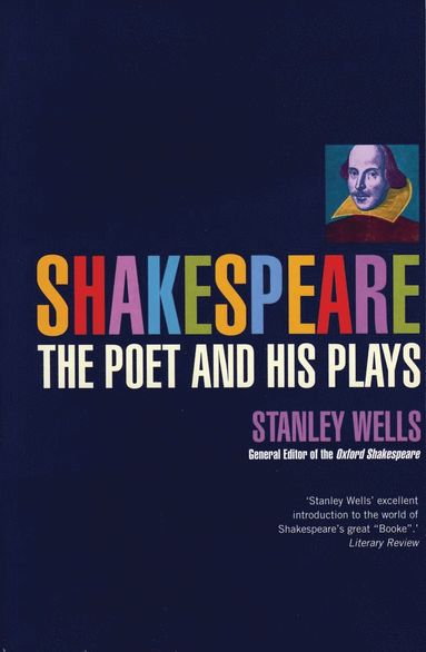 bokomslag Shakespeare:The Poet & His Plays