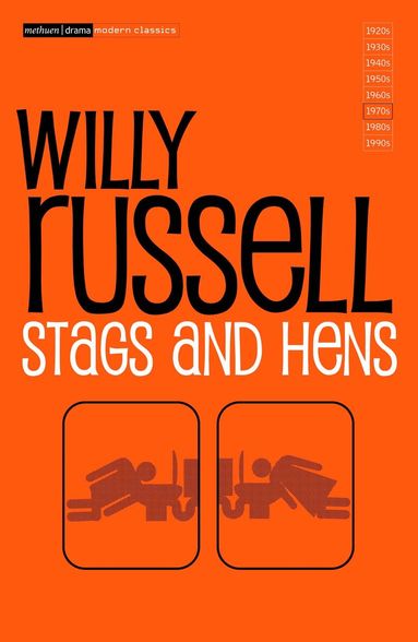 Willy Russell - Stags And Hens, Häftad