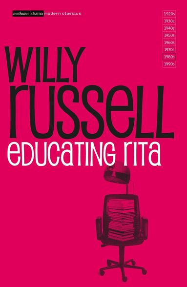 Willy Russell - Educating Rita, Häftad