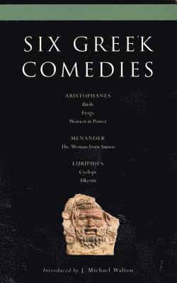 Six Classical Greek Comedies 1