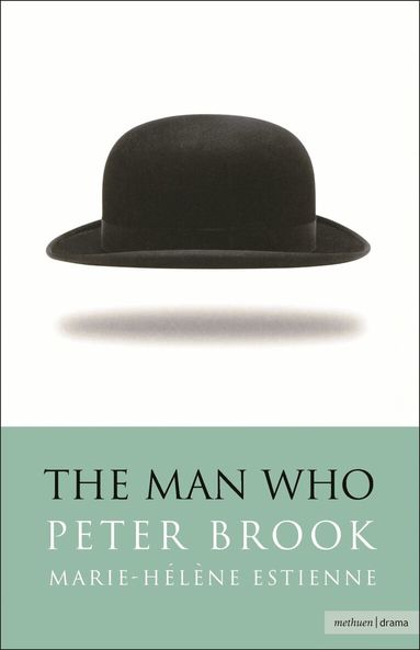 Peter Brook - Man Who, Häftad