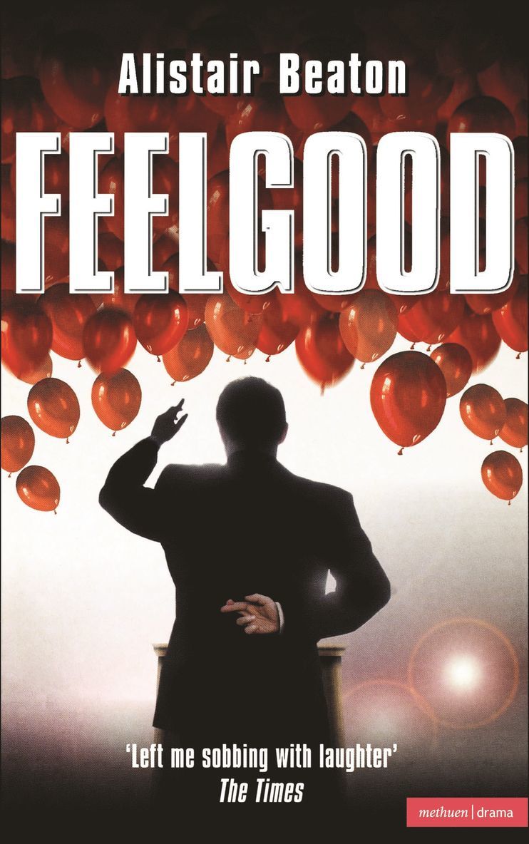 Alistair Beaton - Feelgood, Häftad