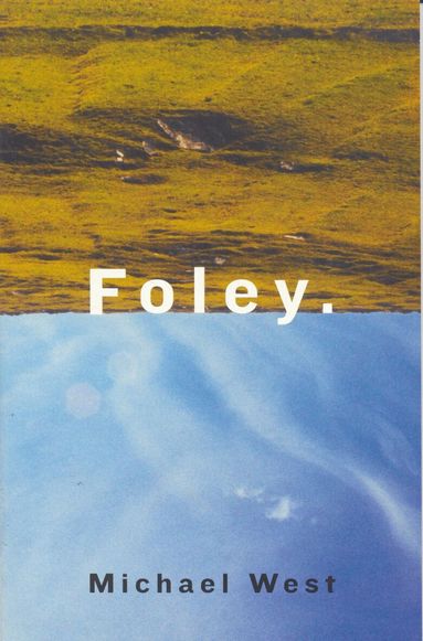 Michael West - Foley, Häftad