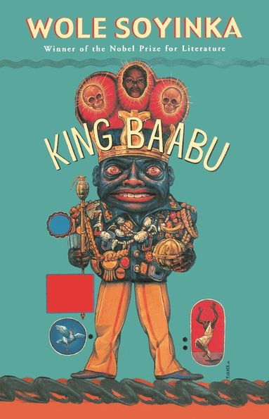 Wole Soyinka - King Baabu, Häftad
