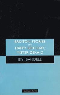 bokomslag 'Brixton Stories' and 'Happy Birthday, Mister Deka D'