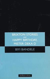 bokomslag 'Brixton Stories' and 'Happy Birthday, Mister Deka D'