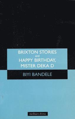 bokomslag 'Brixton Stories' and 'Happy Birthday, Mister Deka D'