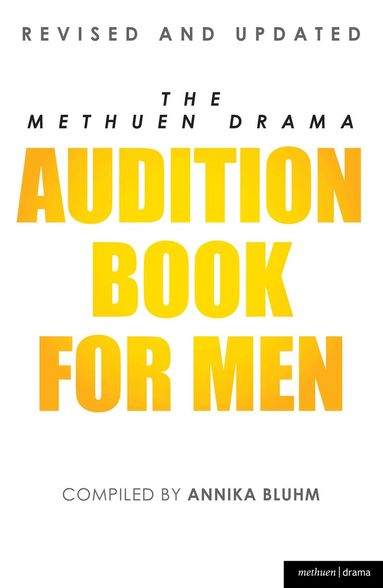Annika Bluhm, Annika Bluhm - Methuen Drama Audition Book for Men, Häftad