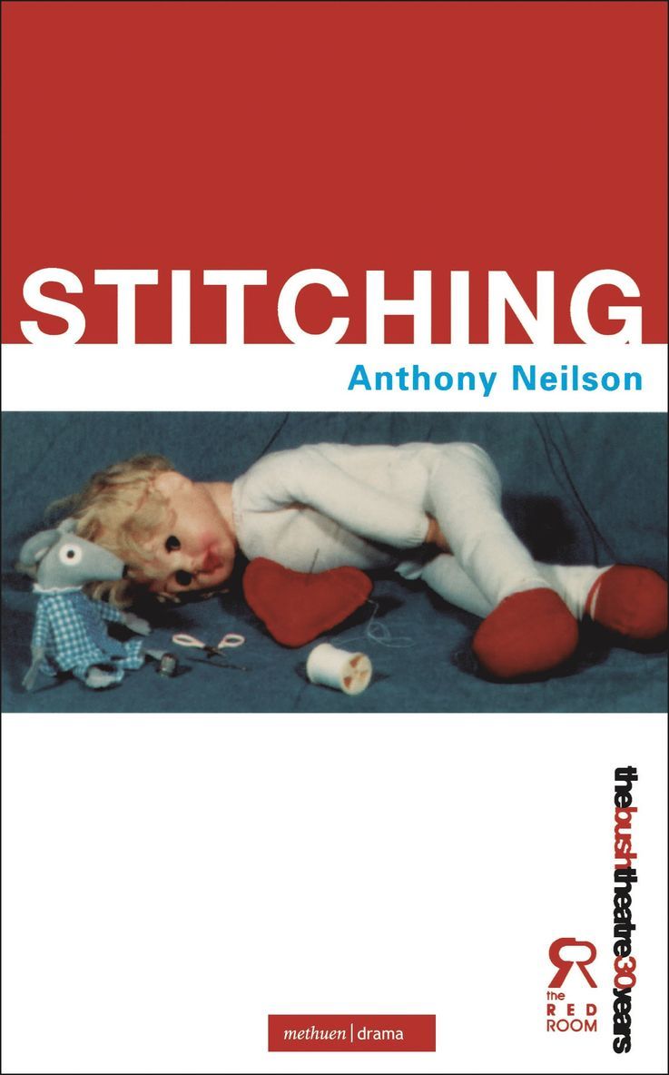 Anthony Neilson - Stitching, Häftad