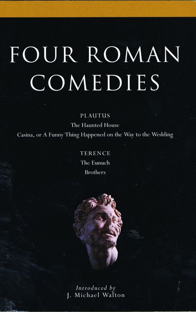 Titus Maccius Plautus, Terence, J. Michael Walton - Four Roman Comedies, Häftad