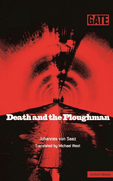 Johannes Von Saaz, Michael West - Death And The Ploughman, Häftad