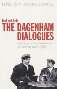 bokomslag Dud and Pete - The Dagenham Dialogues