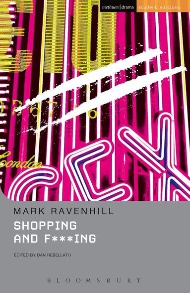 Mark Ravenhill, Dan Rebellato - Shopping And F***ing, Häftad